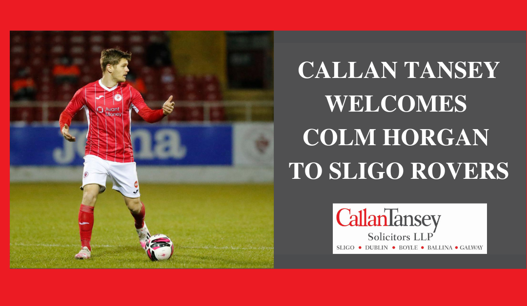 Callan Tansey Welcomes Colm Horgan To Sligo Rovers