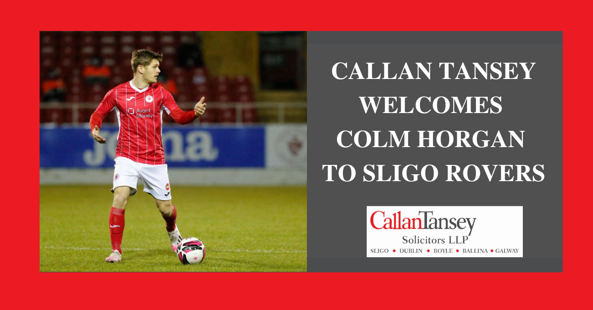 Callan Tansey Welcomes Colm Horgan To Sligo Rovers