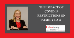 Mary Mc Blog talks about The Impact of Covid 19 restrictions on family law