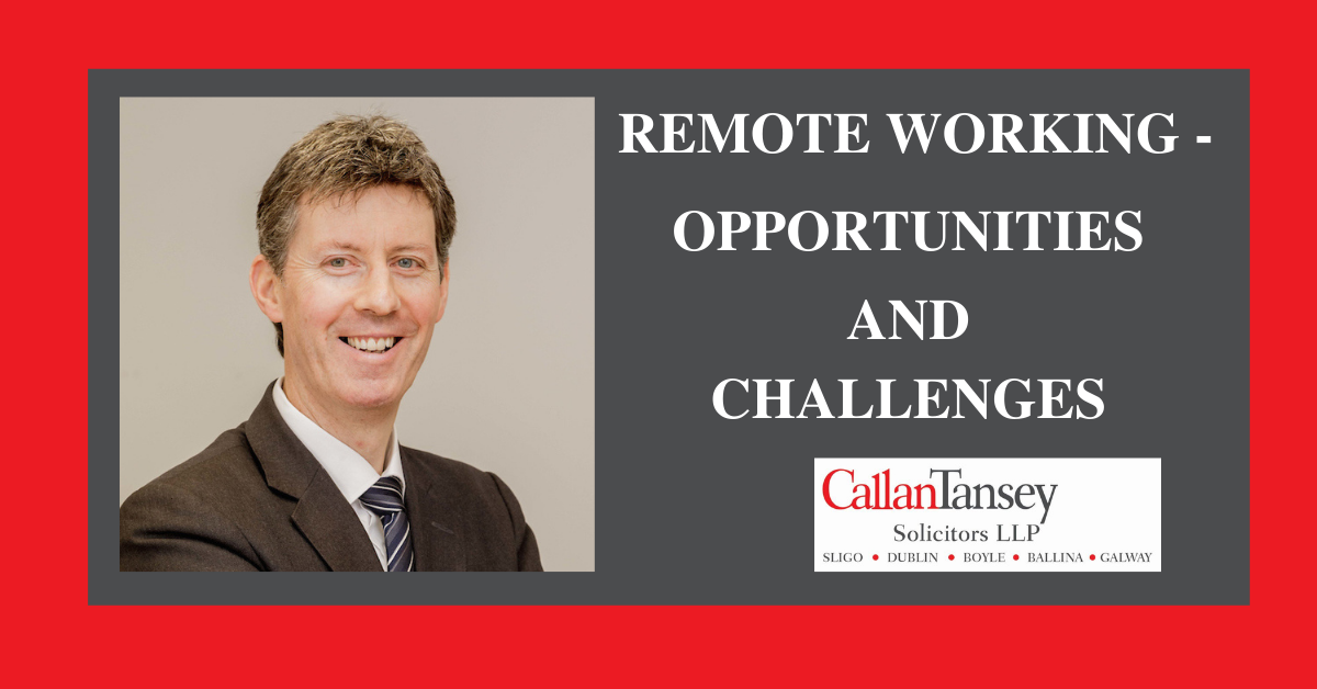 Remote Working – Opportunities and Challenges