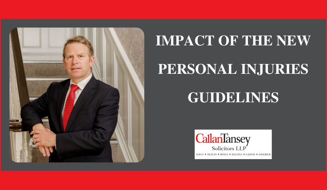 The Impact of the New Personal Injuries Guidelines