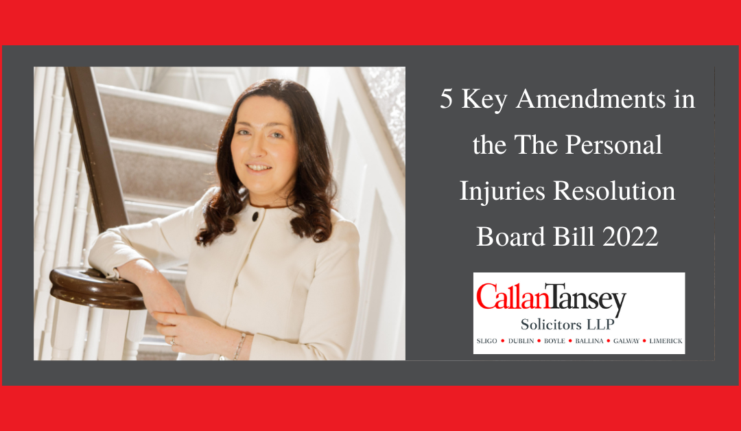 5 Key amendments in the The Personal Injuries Resolution Board Bill 2022