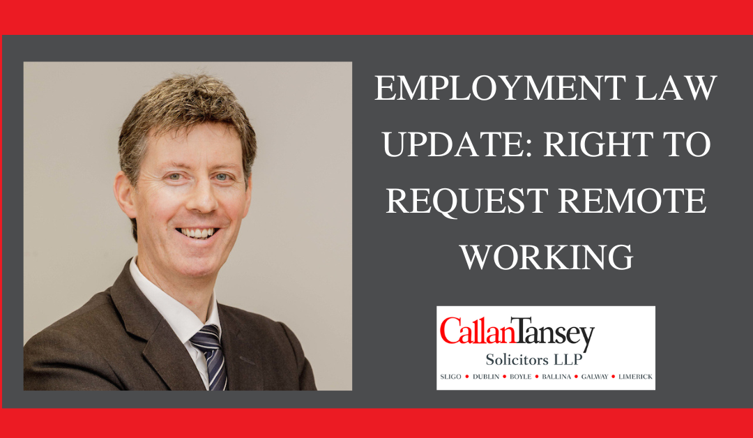 Employment Law Update: Right to Request Remote Working