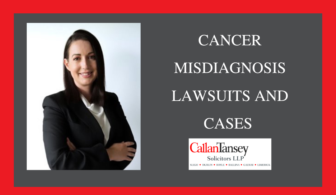 Cancer Misdiagnosis Lawsuits and Cases