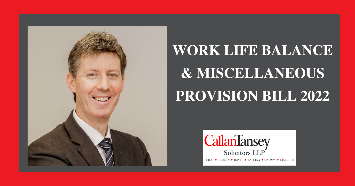 Work Life Balance & Miscellaneous Provision Bill 2022