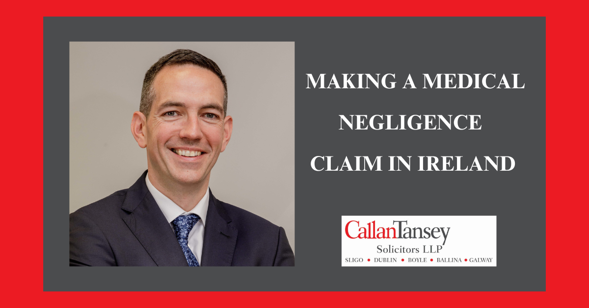 Making a Medical Negligence Claim in Ireland
