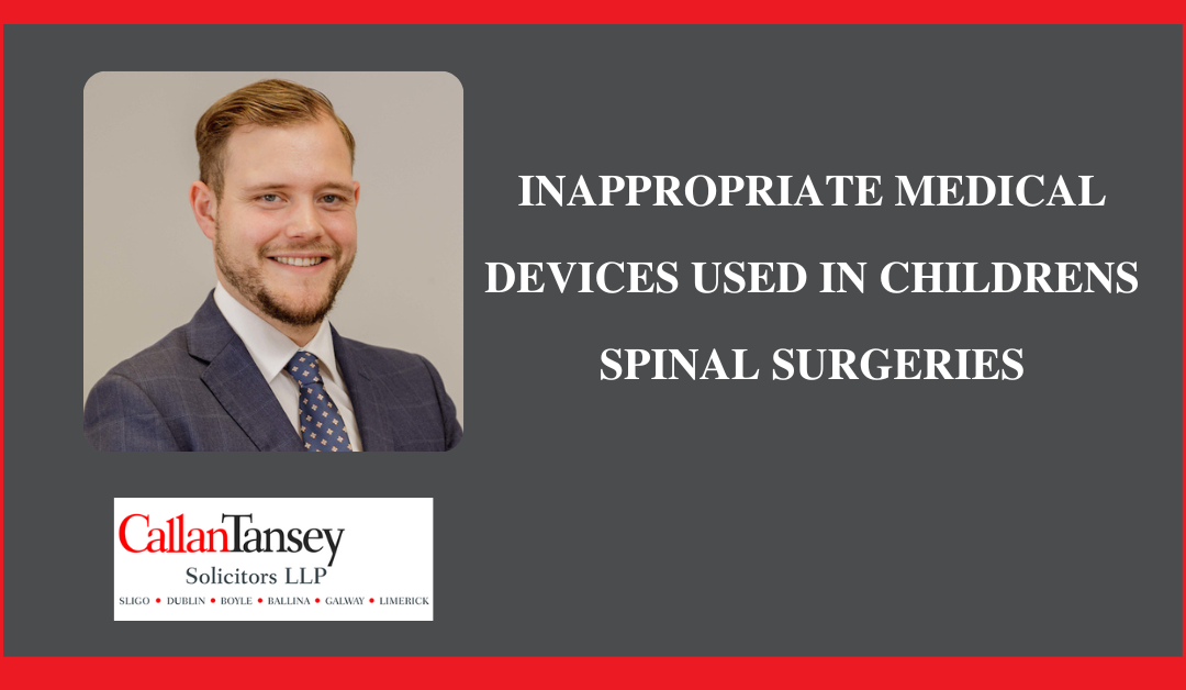Inappropriate Medical Devices Used in Children’s Spinal Surgeries